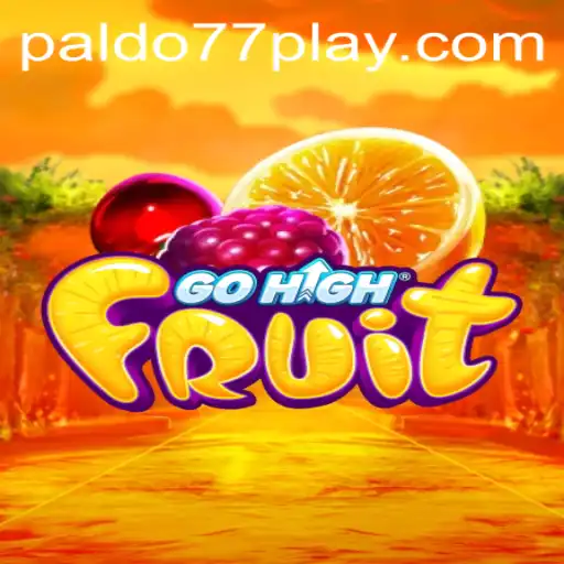 Discover GoHighFruit: The Thrilling Fruit-Themed Adventure